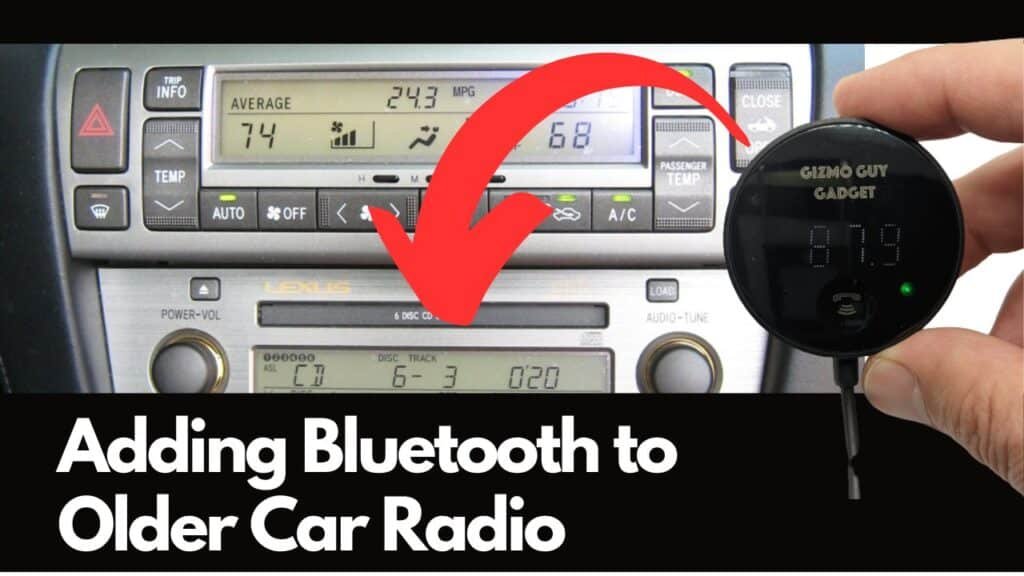 How To Add Bluetooth To An Old Car