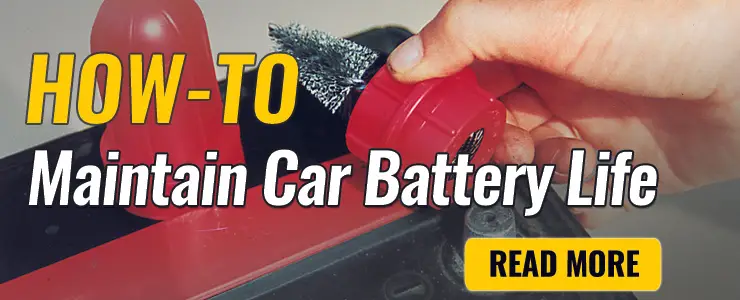 How To Maintain Car Battery Life