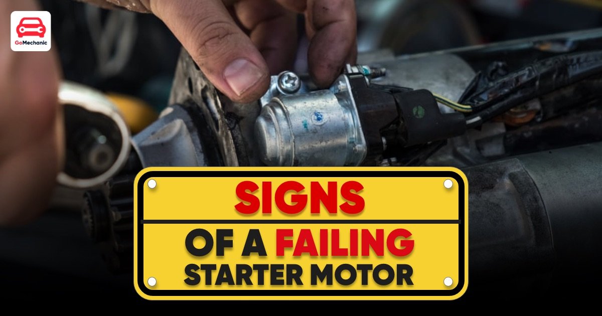 What Are the Signs of a Failing Starter Motor? Common Symptoms and Solutions